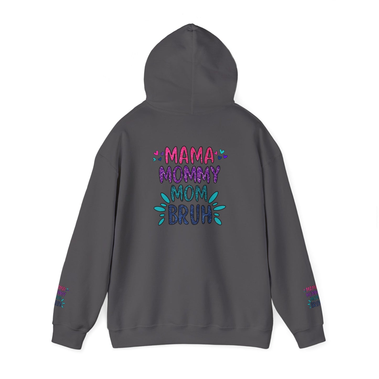 Mama Mommy Mom Bruh Unisex Hooded Sweatshirt – Trendy and Comfy Gift for Moms