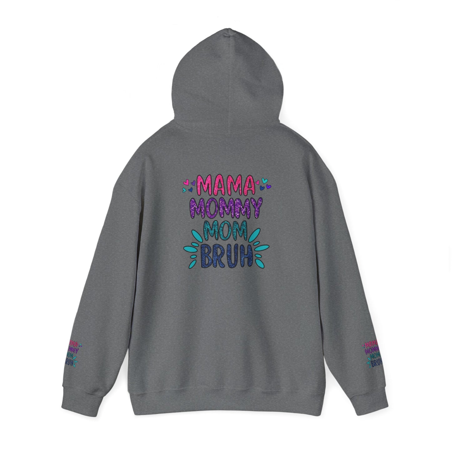 Mama Mommy Mom Bruh Unisex Hooded Sweatshirt – Trendy and Comfy Gift for Moms