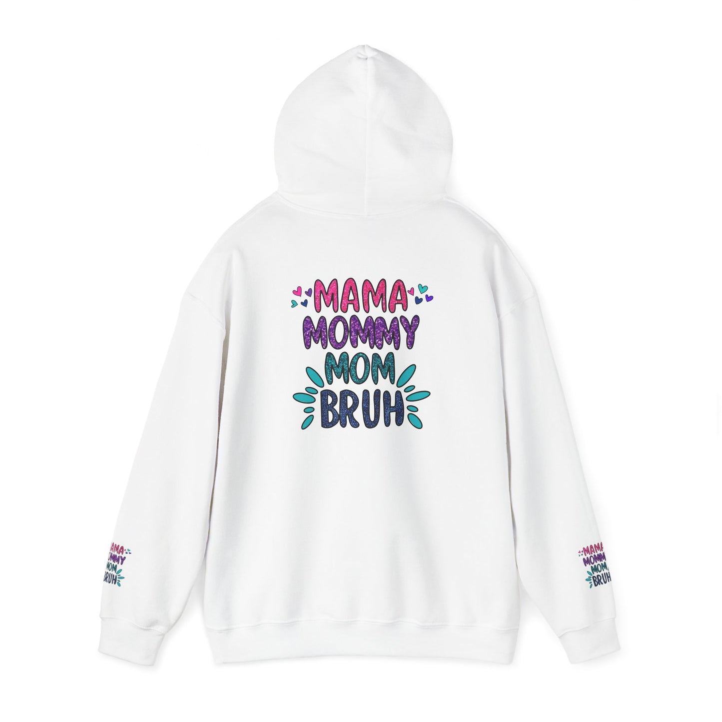 Mama Mommy Mom Bruh Unisex Hooded Sweatshirt – Trendy and Comfy Gift for Moms